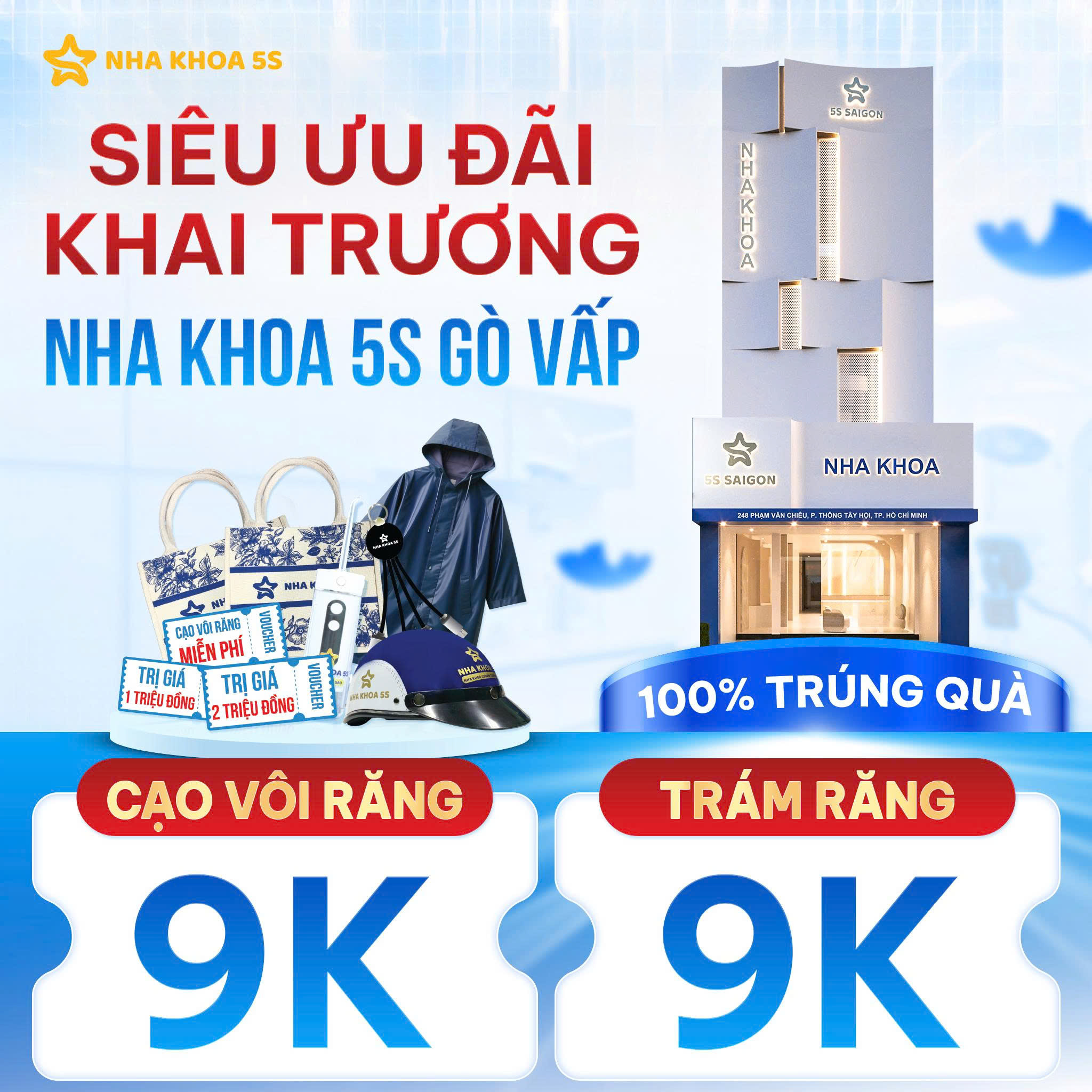 KHAI TRƯƠNG NHA KHOA 5S GÒ VẤP - CƠ HỘI CHĂM SÓC RĂNG CHUẨN 5 SAO CHỈ VỚI 9K KHAI TRƯƠNG NHA KHOA 5S GÒ VẤP – CƠ HỘI CHĂM SÓC RĂNG CHUẨN 5 SAO CHỈ VỚI 9K