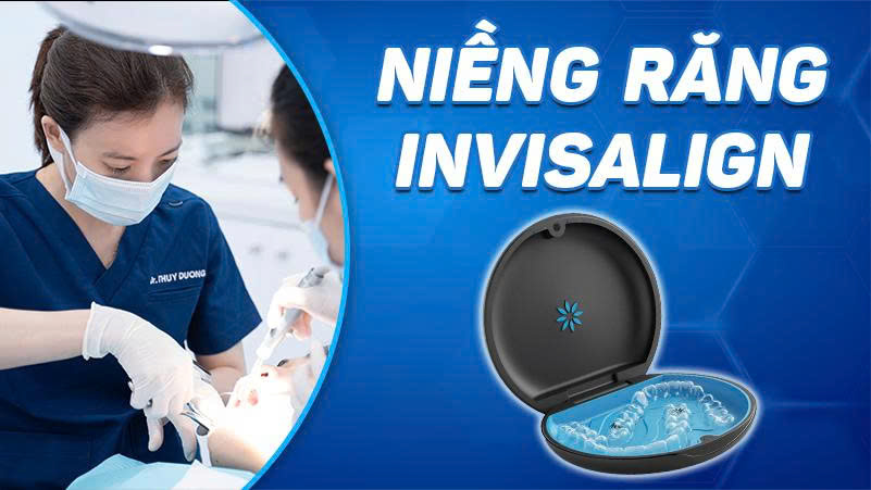 Niềng Răng Invisalign